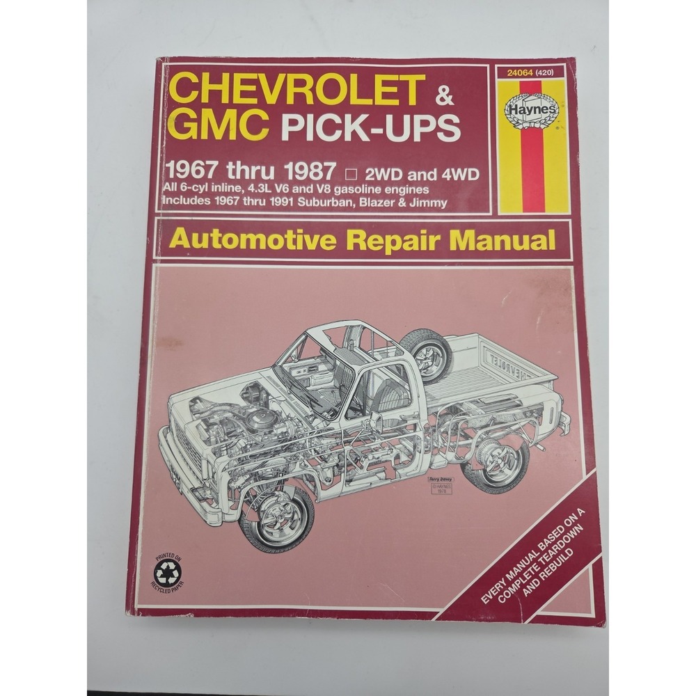 Haynes Repair Manual Chevrolet & GMC Pick-ups 1967-1987 2WD & 4WD 24064 (420)